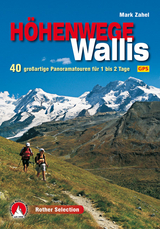 H&ouml;henwege im Wallis - Mark Zahel