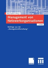 Management von Netzwerkorganisationen - 