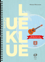 Schule f&uuml;r Ukulele - Richard Kleinmaier