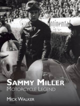 Sammy Miller: Motorcycle Legend - Walker, Mick