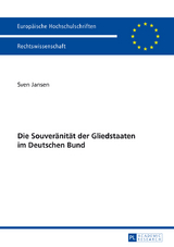 Die Souveraenitaet der Gliedstaaten im Deutschen Bund - Sven Jansen