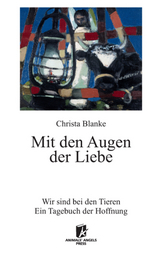 Mit den Augen der Liebe - Christa Blanke