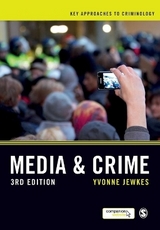 Media and Crime - Jewkes, Yvonne