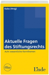 Aktuelle Fragen des Stiftungsrechts - 