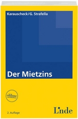Der Mietzins - Georg Strafella, Erich Ren&eacute; Karauscheck