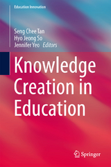Knowledge Creation in Education - 