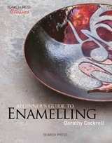 Beginner's Guide to Enamelling - Cockrell, Dorothy
