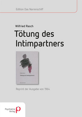 T&ouml;tung des Intimpartners - Wilfried Rasch
