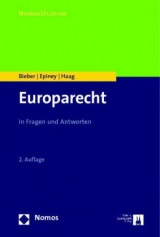 Europarecht - Roland Bieber, Astrid Epiney, Marcel Haag