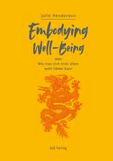 Embodying Well-Being - Julie Henderson