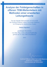 Analyse der Feldeigenschaften in offenen TEM-Wellenleitern mit Methoden einer erweiterten Leitungstheorie - Ronald Rambousky