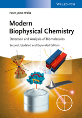 Modern Biophysical Chemistry - Walla, Peter J.