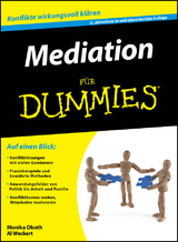 Mediation f&uuml;r Dummies - Al Weckert, Monika Oboth