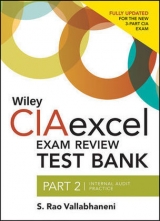 Wiley CIAexcel Exam Review 2014 Test Bank - Vallabhaneni, S. Rao