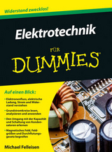 Elektrotechnik f&uuml;r Dummies - Michael Felleisen