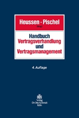 Handbuch Vertragsverhandlung und Vertragsmanagement - 