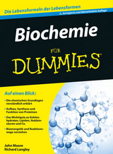 Biochemie für Dummies - John T. Moore