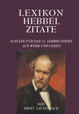 Lexikon Hebbel Zitate - 