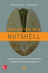 Evaluation in a Nutshell - Bauman, Adrian; Nutbeam, Don