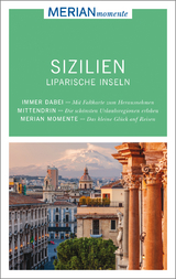 MERIAN momente Reisef&uuml;hrer Sizilien Liparische Inseln - Ralf Nestmeyer