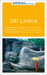 MERIAN momente Reisef&uuml;hrer Sri Lanka - Elke Homburg