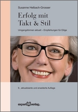 Erfolg mit Takt & Stil - Susanne Helbach-Grosser