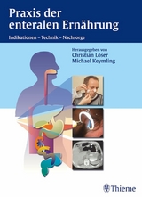 Praxis der enteralen Ern&auml;hrung -  Michael Keymling,  Christian L&ouml;ser