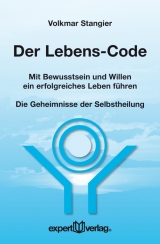 Der Lebens-Code - Volkmar Stangier