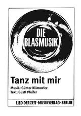 Tanz mit mir - G&uuml;nter Klimowicz, Gustl Pfeifer
