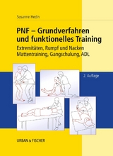 PNF - Grundverfahren und funktionelles Training - Hedin, Susanne