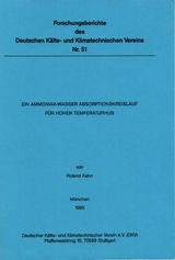 Ein Ammoniak-Wasser Absorptionskreislauf f&uuml;r hohen Temperaturhub - Roland Kahn