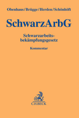Schwarzarbeitsbekämpfungsgesetz - Nils Obenhaus, Philipp Brügge, Verena Herden, Andreas Schönhöft