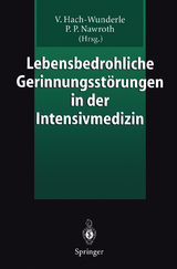 Lebensbedrohliche Gerinnungsst&ouml;rungen in der Intensivmedizin - 