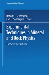 Experimental Techniques in Mineral and Rock Physics - 