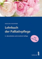 Lehrbuch der Palliativpflege - Angelika Feichtner