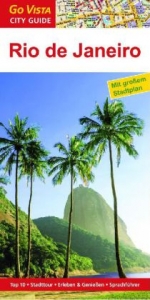 GO VISTA: Reisef&uuml;hrer Rio de Janeiro - Andrzej Rybak