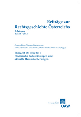 Beitr&auml;ge zur Rechtsgeschichte &Ouml;sterreichs, 2. Jahrgang, Heft 1/2012 - 