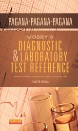 Mosby's Diagnostic and Laboratory Test Reference - Pagana, Kathleen Deska; Pagana, Timothy J.; Pagana, Dr. Theresa N.