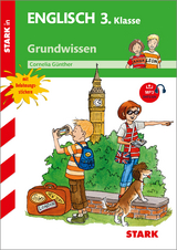 STARK Englisch 3. Klasse - Training Grundschule - Grundwissen, Aufgaben und L&ouml;sungen - Cornelia G&uuml;nther