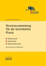 Gesetzessammlung f&uuml;r die betriebliche Praxis - Peter Knoop, Cornelia Huber, Martin Habermayr
