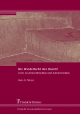 Die Wiederkehr des B&ouml;sen? - Hajo G. Meyer