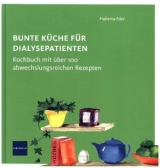 Bunte Küche für Dialysepatienten - Eder, Huberta
