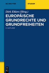 Europ&auml;ische Grundrechte und Grundfreiheiten - 