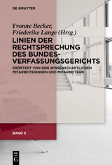 Linien der Rechtsprechung des Bundesverfassungsgerichts - er&ouml;rtert... / Linien der Rechtsprechung des Bundesverfassungsgerichts - er&ouml;rtert.... Band 3 - 