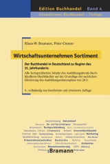 Wirtschaftsunternehmen Sortiment - Klaus-Wilhelm Bramann, Peter Cremer