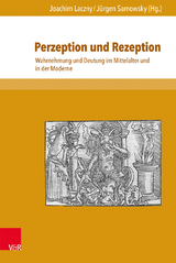 Perzeption und Rezeption - 