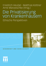 Die Privatisierung von Krankenh&auml;usern - 