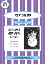Schloss auf dem Mond - Kurt Feltz, Heinz Gietz, Rex Gildo