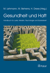 Gesundheit und Haft - 