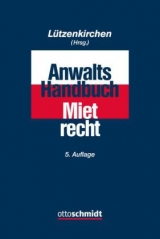 Anwalts-Handbuch Mietrecht - 